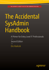 The Accidental SysAdmin Handbook - Eric Kralicek