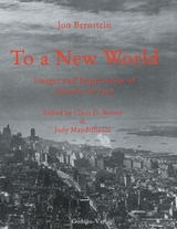 To a New World - Jon Bernstein, Claus D. Bernet, Judy Mandelbaum