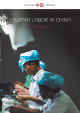 Migrant Labor in China - Pun Ngai