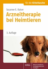 Arzneitherapie bei Heimtieren -  Susanne Elisabeth Kaiser