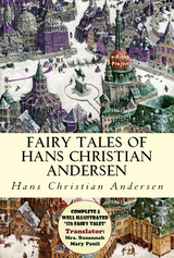 Fairy Tales of Hans Christian Andersen - Hans Christian Andersen