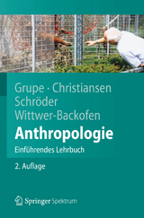 Anthropologie - Gisela Grupe, Kerrin Christiansen, Inge Schr&ouml;der, Ursula Wittwer-Backofen