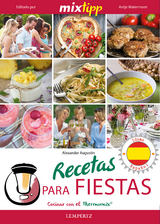MIXtipp: Recetas para fiestas (español) - Alexander Augustin