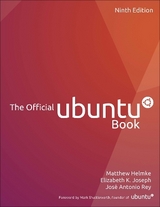 Official Ubuntu Book, The - Helmke, Matthew; Joseph, Elizabeth; Rey, Jose