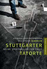 Stuttgarter Tatorte - Hans-Peter Sch&uuml;hlen