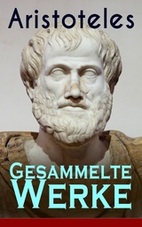 Gesammelte Werke -  Aristoteles