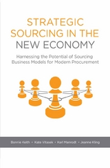 Strategic Sourcing in the New Economy - Bonnie Keith, Kate Vitasek, Karl Manrodt, Jeanne Kling