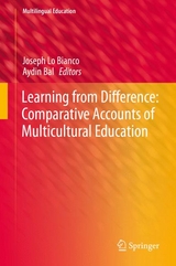 Learning from Difference: Comparative Accounts of Multicultural Education - 