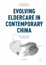 Evolving Eldercare in Contemporary China - Lin Chen
