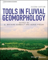 Tools in Fluvial Geomorphology - G. Mathias Kondolf, Hervé Piégay