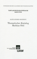 Thematischer Katalog Mathias &Ouml;ttl - Alexander Opatrny