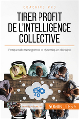 Tirer profit de l'intelligence collective - V&eacute;ronique Bronckart,  50Minutes