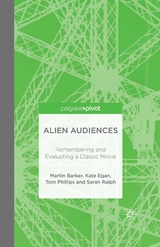 Alien Audiences - M. Barker, K. Egan, S. Ralph, T. Phillips