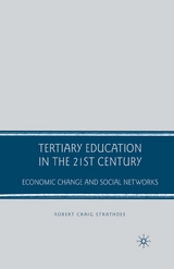 Tertiary Education in the 21st Century - R. Strathdee