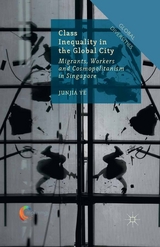 Class Inequality in the Global City - J. Ye