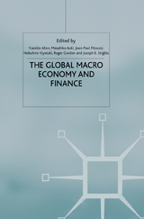 The Global Macro Economy and Finance -  Franklin Allen,  Masahiko Aoki,  Nobuhiro Kiyotaki