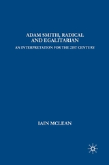 Adam Smith, Radical and Egalitarian - I. McLean