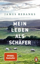 Mein Leben als Sch&auml;fer - James Rebanks