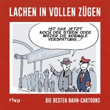Lachen in vollen Z&uuml;gen -  riva Verlag