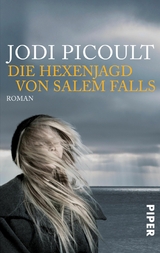 Die Hexenjagd von Salem Falls -  Jodi Picoult