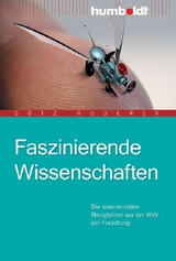 Faszinierende Wissenschaften - G&ouml;tz Roderer