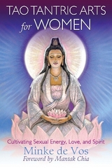 Tao Tantric Arts for Women - Minke De Vos