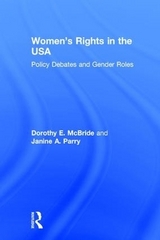 Women's Rights in the USA - McBride, Dorothy E.; Parry, Janine A.