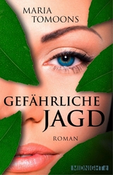 Gef&auml;hrliche Jagd - Maria Tomoons