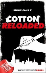 Cotton Reloaded - Sammelband 11 - Leonhard Michael Seidl, Christian Weis, Kerstin Hamann