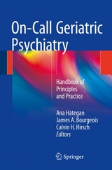 On-Call Geriatric Psychiatry - 