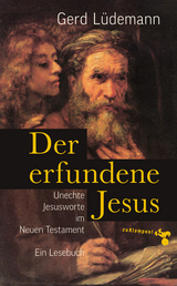 Der erfundene Jesus - Gerd L&uuml;demann