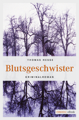 Blutsgeschwister - Thomas Hesse