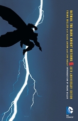 Batman: The Dark Knight Returns 30th Anniversary Edition - Miller, Frank