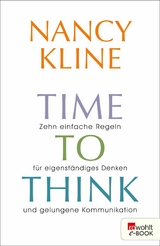 Time to think - Nancy Kline