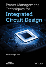 Power Management Techniques for Integrated Circuit Design - Ke-Horng Chen