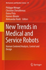 New Trends in Medical and Service Robots - 