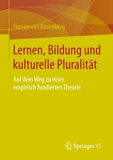 Lernen, Bildung und kulturelle Pluralit&auml;t - Florian von Rosenberg