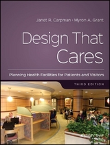 Design That Cares - Janet R. Carpman, Myron A. Grant