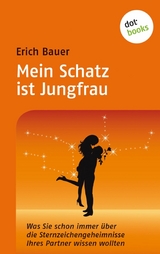 Mein Schatz ist Jungfrau - Erich Bauer