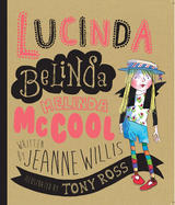 Lucinda Belinda Melinda McCool -  Jeanne Willis