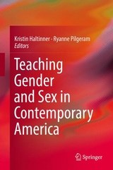Teaching Gender and Sex in Contemporary America - 