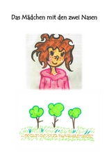 Das M&auml;dchen mit zwei Nasen - Lisa-Maria Vogl