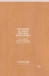 The History of Human Resource Development - Claretha Hughes, Matthew W. Gosney