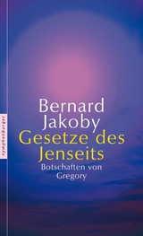 Gesetze des Jenseits - Bernard Jakoby