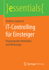 IT-Controlling für Einsteiger -  Andreas Gadatsch