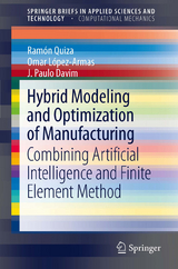 Hybrid Modeling and Optimization of Manufacturing - Ram&oacute;n Quiza, Omar L&oacute;pez-Armas, J. Paulo Davim