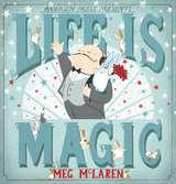 Life is Magic - Meg McLaren