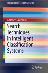 Search Techniques in Intelligent Classification Systems - Andrey V. Savchenko