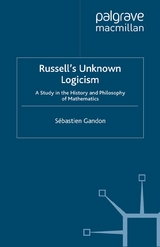 Russell's Unknown Logicism - S. Gandon