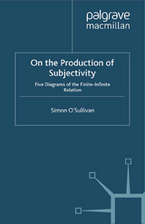 On the Production of Subjectivity - S. O'Sullivan